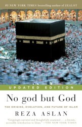 No god but God by Reza Aslan